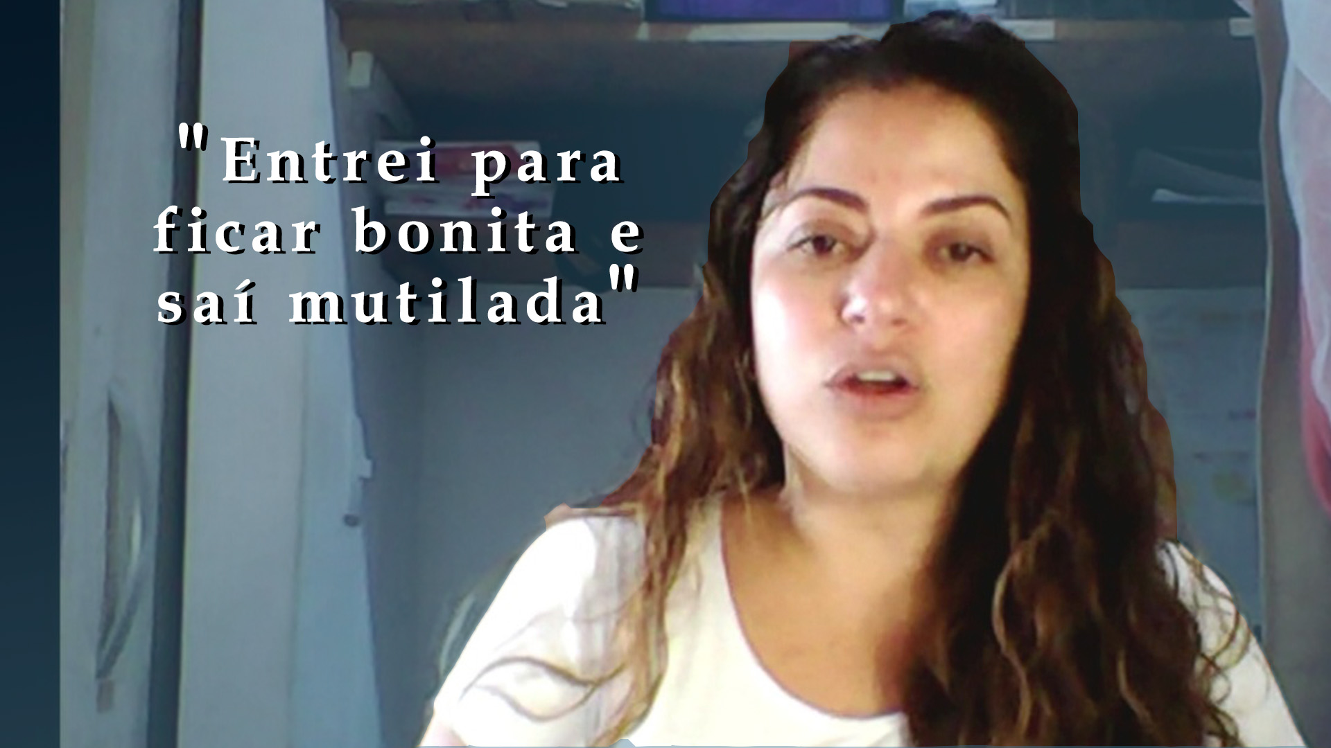 Viviane teve problemas com a cirurgia à qual foi submetida (Foto: Band)