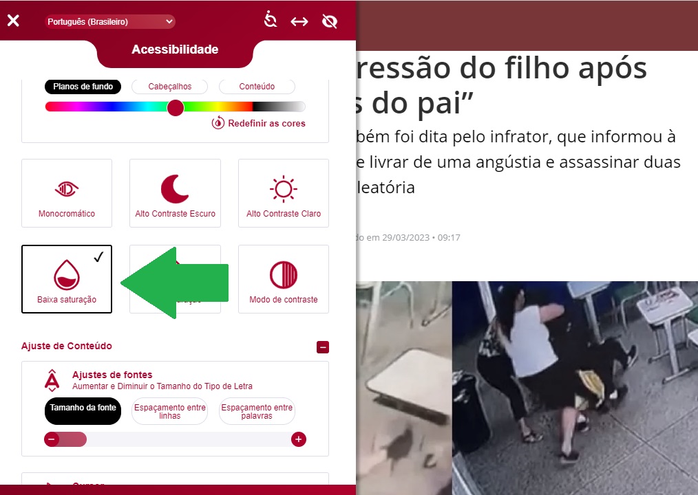 Baixa saturação reduz a intensidade das cores